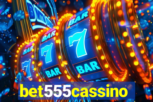 bet555cassino