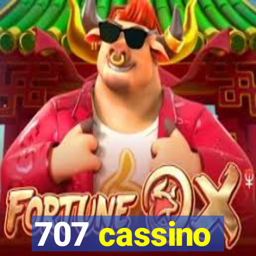 707 cassino