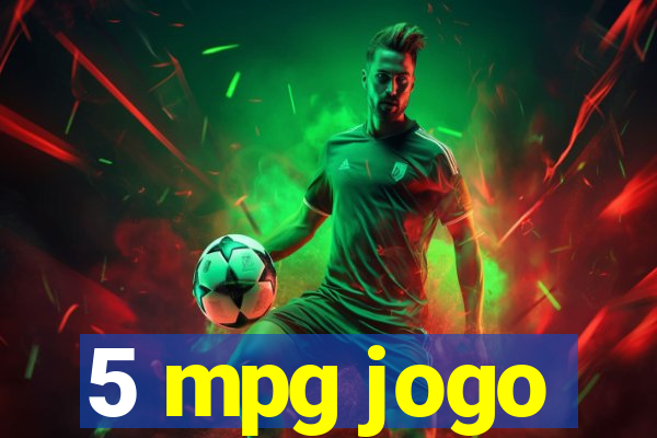 5 mpg jogo