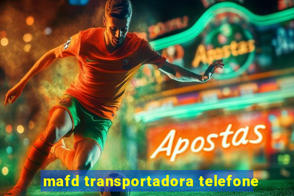 mafd transportadora telefone