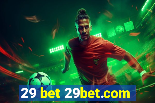 29 bet 29bet.com