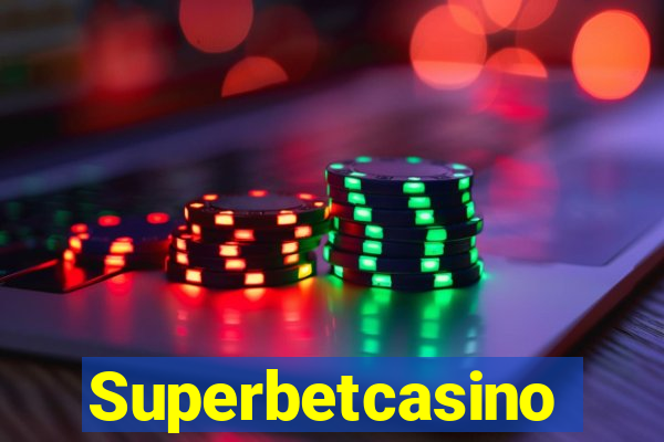 Superbetcasino