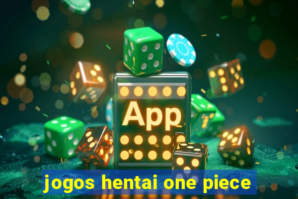 jogos hentai one piece