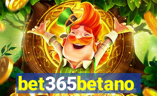 bet365betano