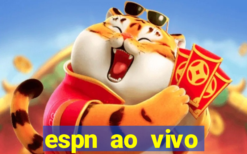 espn ao vivo online gratis