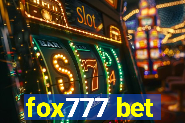 fox777 bet