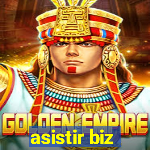 asistir biz