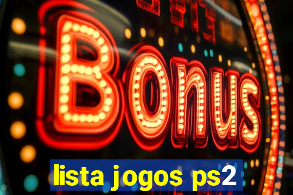 lista jogos ps2