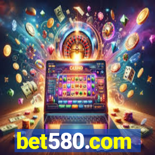 bet580.com