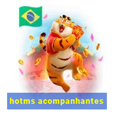 hotms acompanhantes