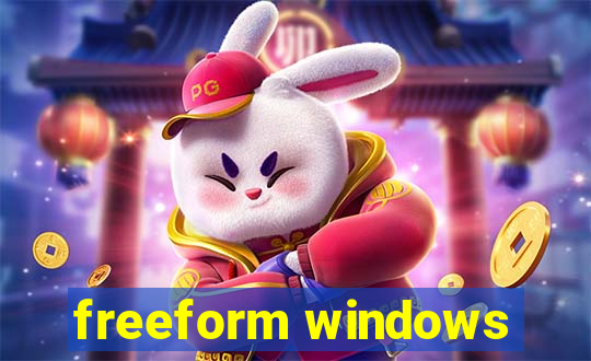 freeform windows