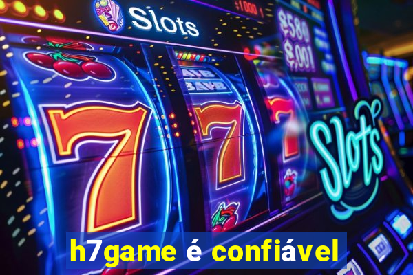 h7game é confiável