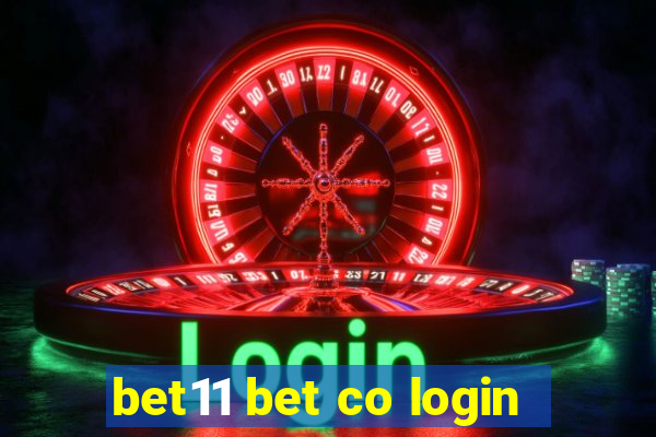 bet11 bet co login