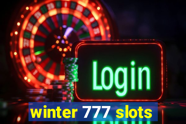 winter 777 slots