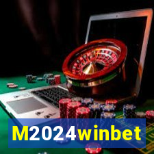 M2024winbet