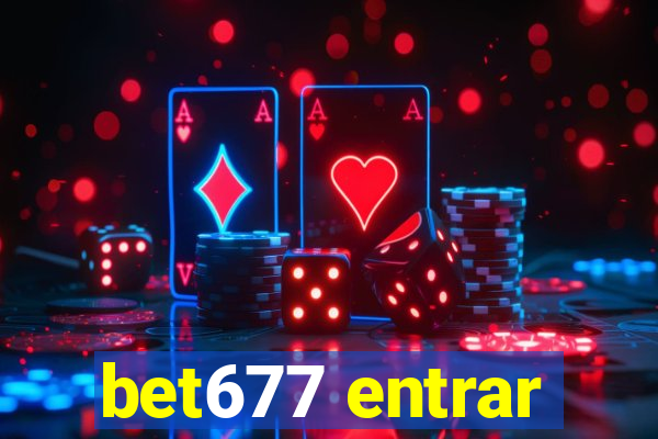 bet677 entrar