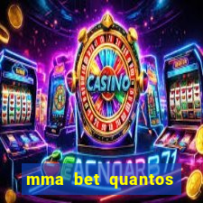 mma bet quantos saques por dia