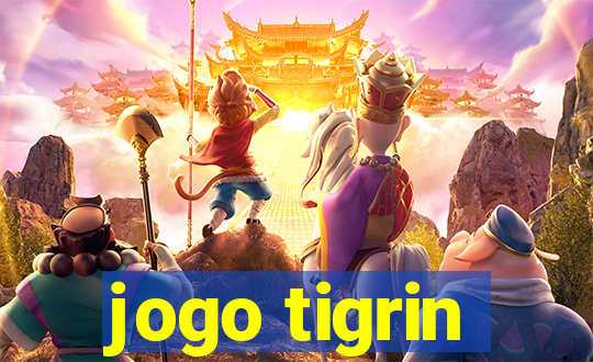 jogo tigrin