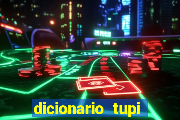 dicionario tupi guarani on line