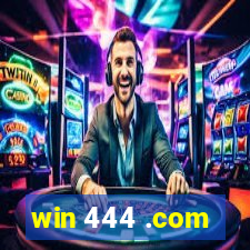 win 444 .com