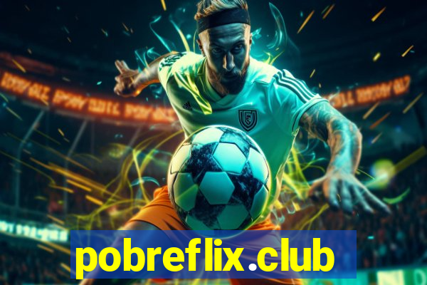 pobreflix.club