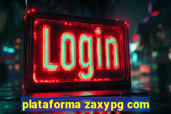 plataforma zaxypg com