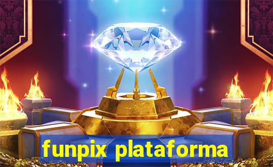 funpix plataforma