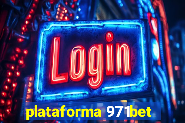 plataforma 971bet