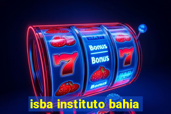 isba instituto bahia