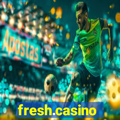 fresh.casino