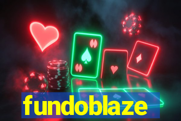 fundoblaze