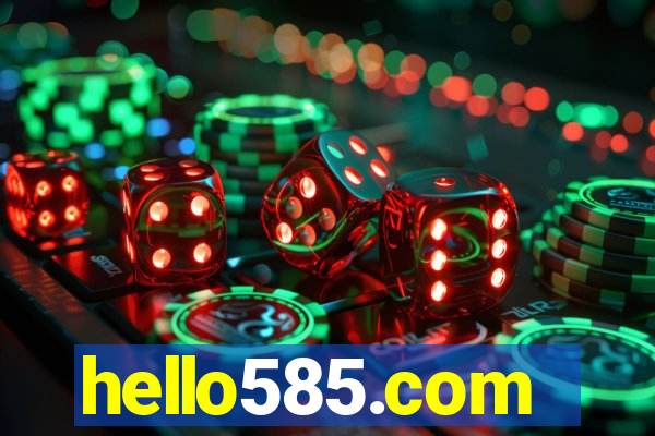 hello585.com