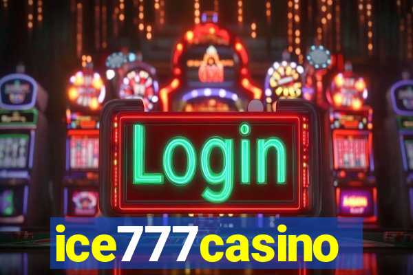 ice777casino