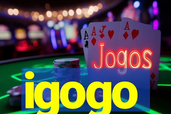 igogo