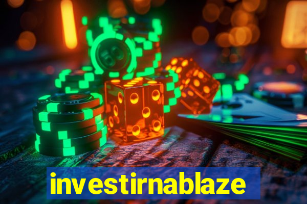 investirnablaze