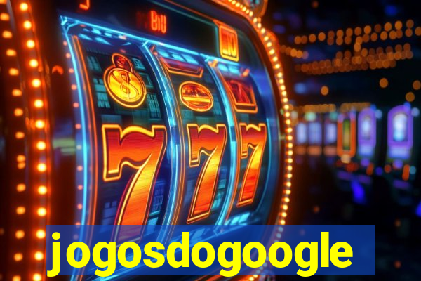 jogosdogoogle