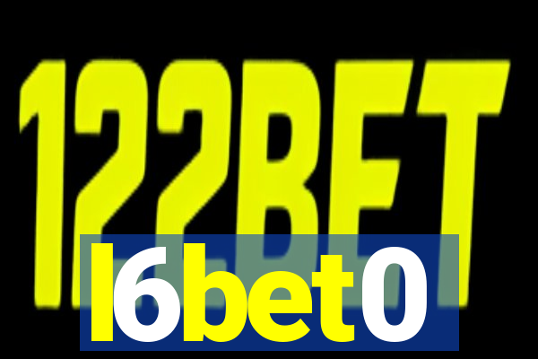 l6bet0