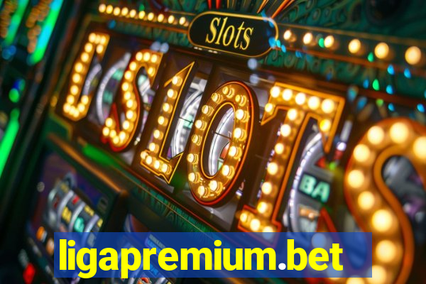 ligapremium.bet