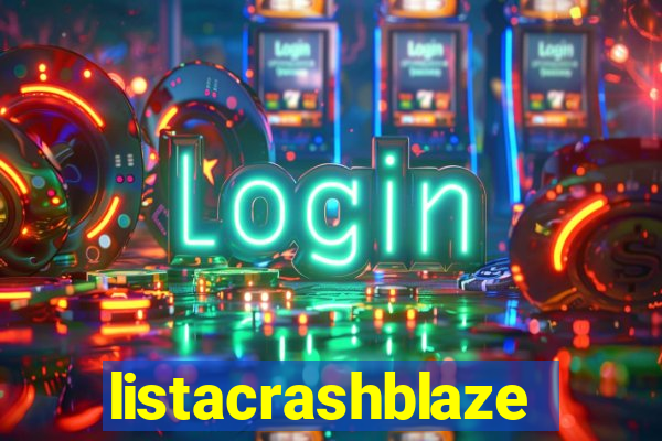 listacrashblaze