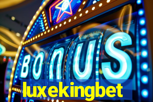 luxekingbet