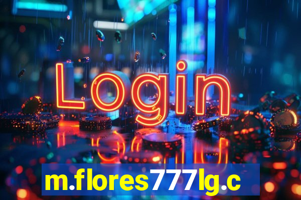 m.flores777lg.com