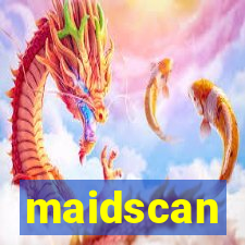 maidscan