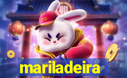 mariladeira