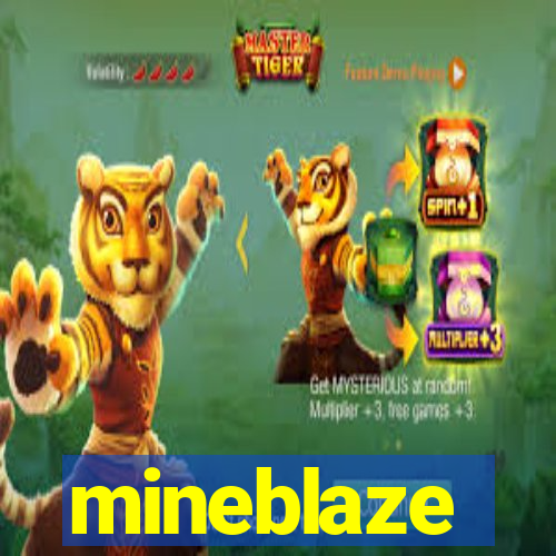 mineblaze