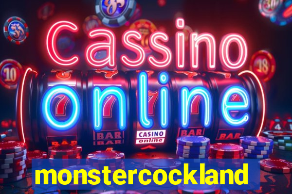 monstercockland