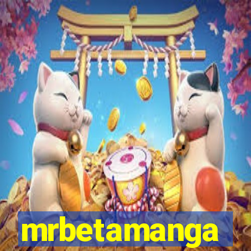 mrbetamanga