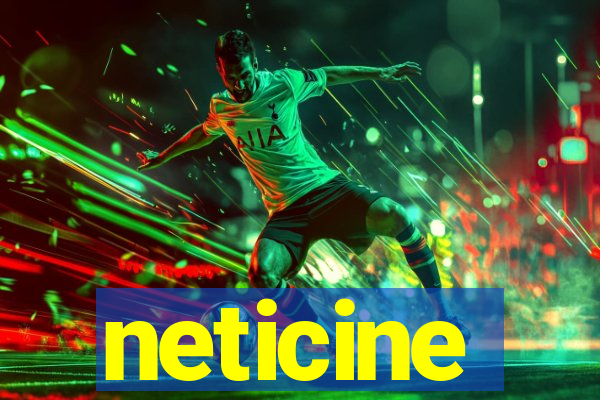 neticine