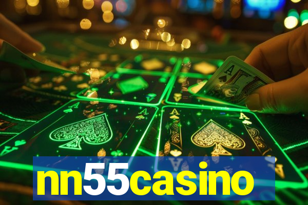 nn55casino