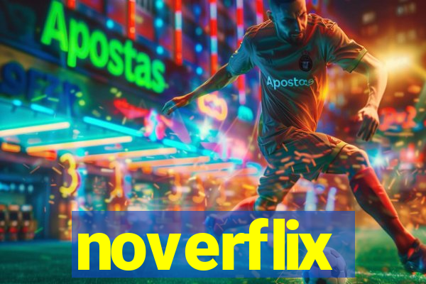 noverflix