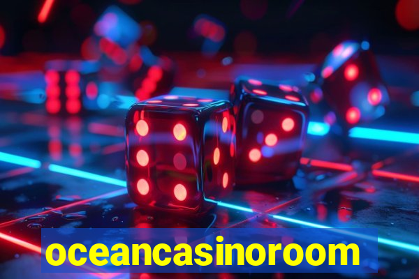 oceancasinoroom